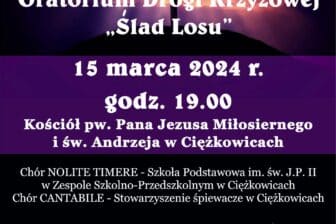 ORATORIUM DROGI KRZYŻOWEJ W KOŚCIELE PW. PANA JEZUSA MIŁOSIERNEGO W CIĘŻKOWICACH