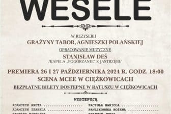 Zaproszenie na inscenizację „Wesela” Wyspiańskiego w Ciężkowicach